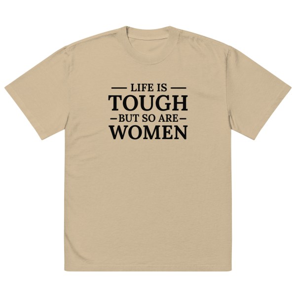 Tough Women Oversized T-Shirt