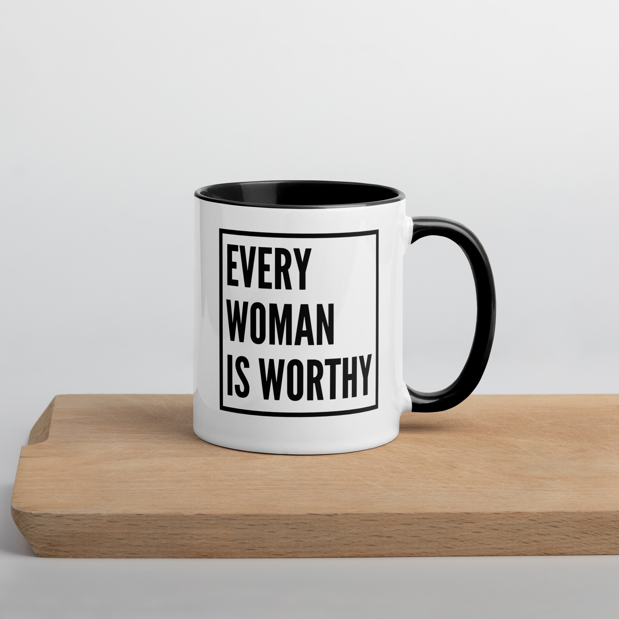 Modern Every Woman is Worthy Mug - Image 8