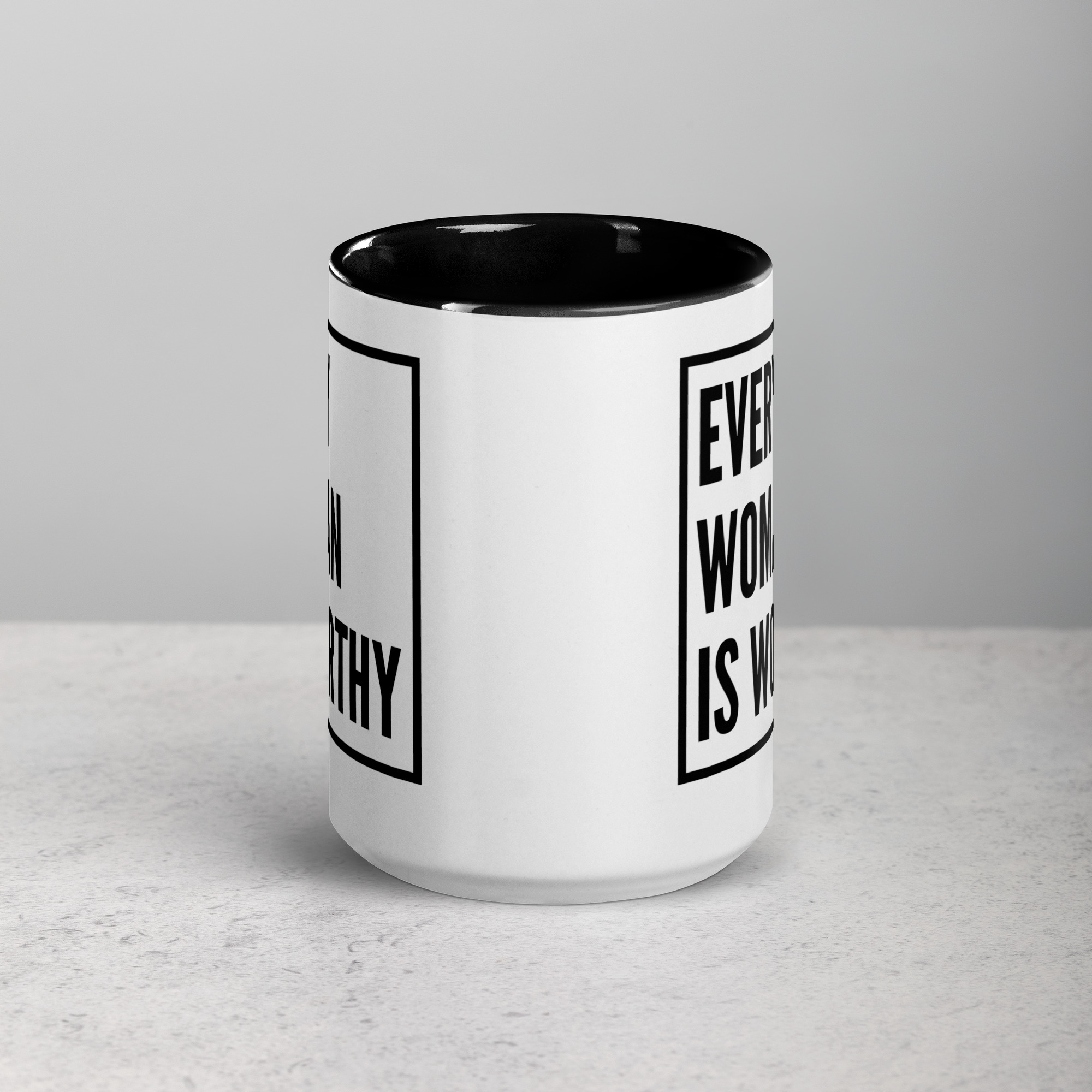 Modern Every Woman is Worthy Mug - Image 6